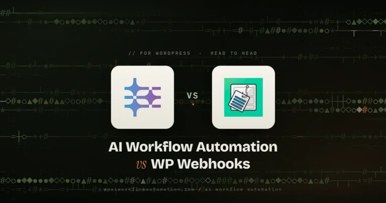 ai workflow automation vs wp webhooks