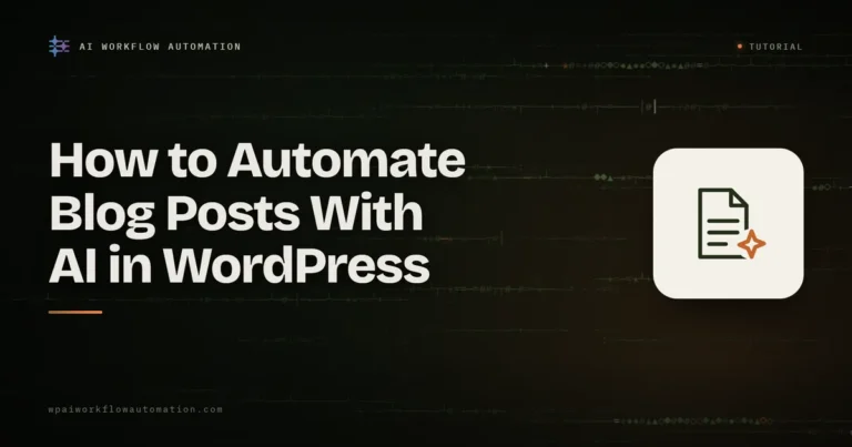 automate blog posts with ai wordpress