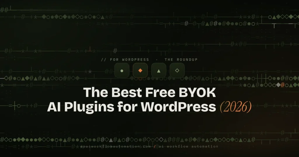 best free ai wordpress plugin byok 2026