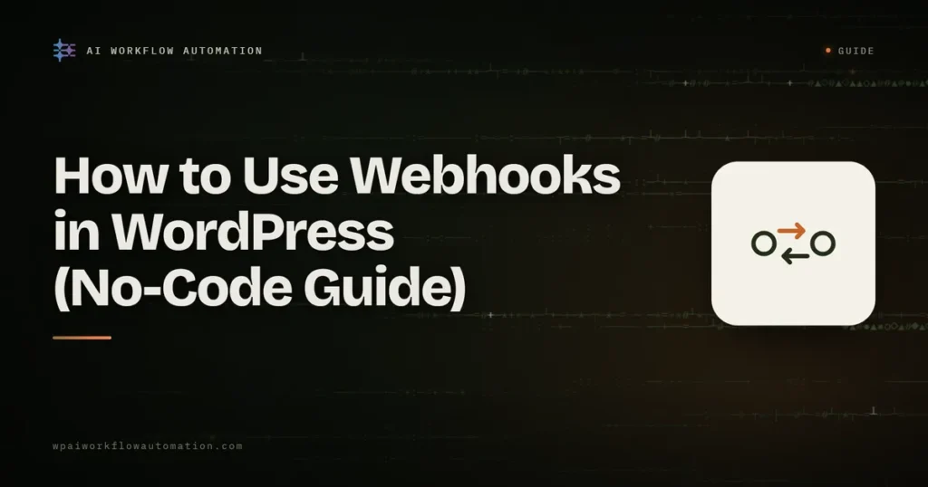 how to use webhooks in wordpress