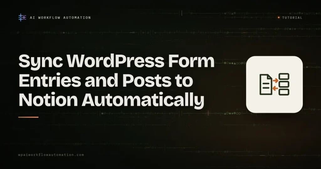 sync wordpress to notion automatically